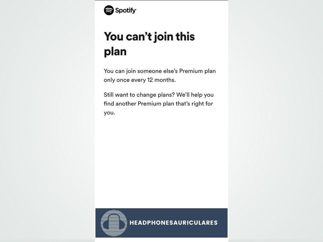 Puede cambiar su plan grupal de Spotify solo una vez en 12 meses.
