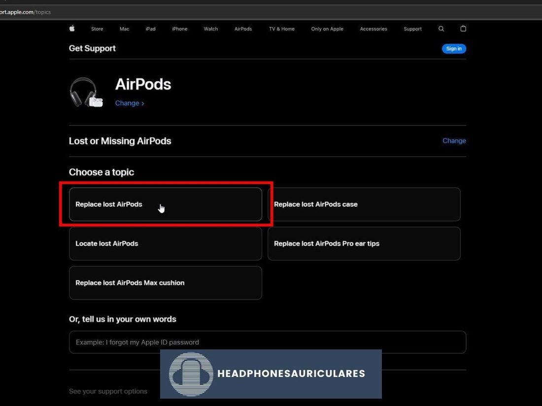 Página de soporte de Apple que le pide que elija reemplazar sus AirPods perdidos.