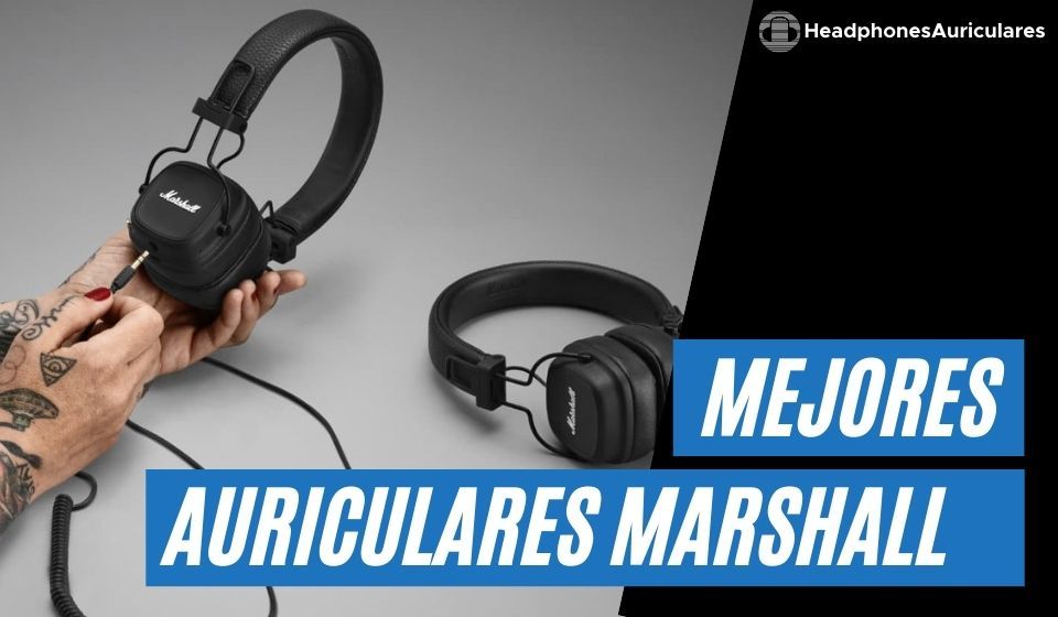 Auriculares Marshall
