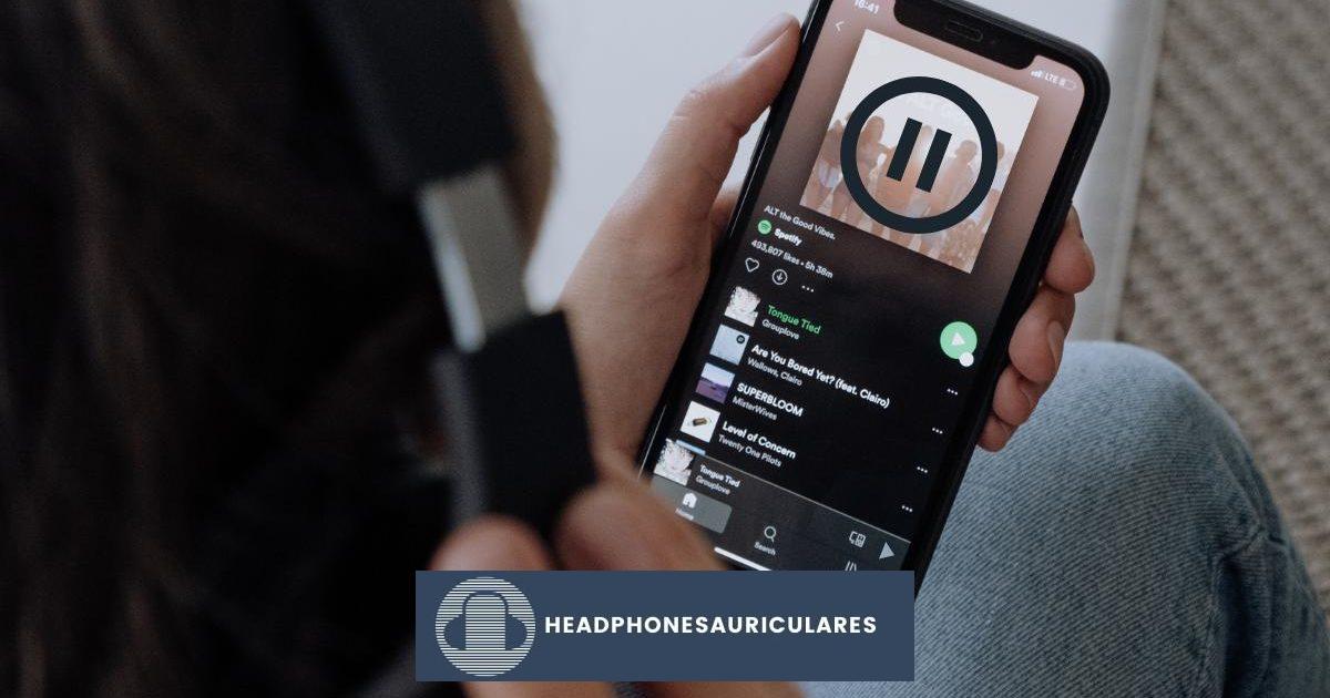 Spotify sigue pausando: 12 soluciones comprobadas que debe probar
